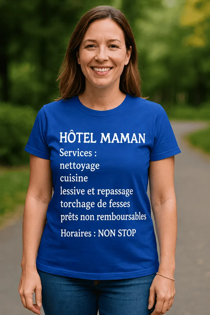 T-shirt humoristique Hôtel maman services non stop avec design drôle pour cadeau maman
