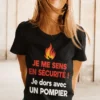T-shirt humoristique Je dors avec un pompier avec slogan drôle pour cadeau