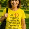 T-shirt humoristique Les 40 premières années avec design drôle pour anniversaire 40 ans