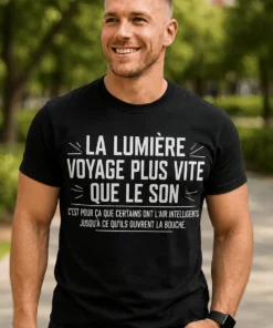 T-shirt humoristique Lumière et idiots bavards avec citation drôle imprimée