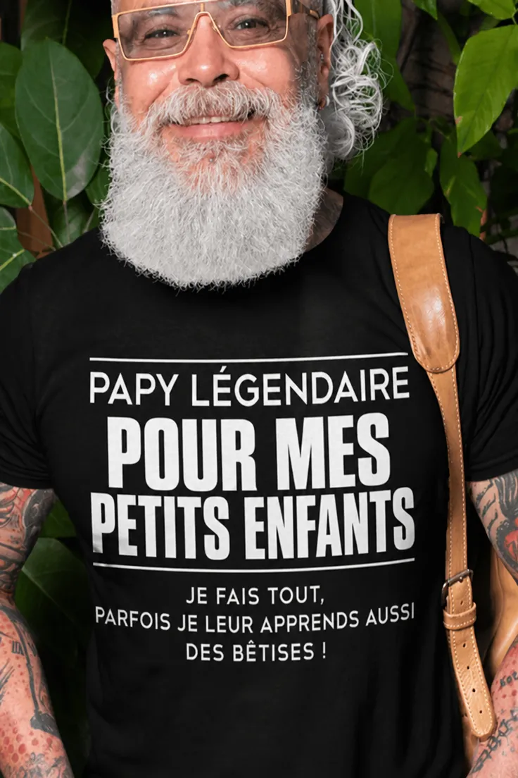 T-shirt humoristique Papy légendaire avec message drôle pour grand-père