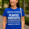 T-shirt humoristique Plantes innocentes mangez du bacon avec visuel drôle pour amateur de bacon et d’humour décalé