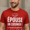 T-shirt humoristique Épouse un cuisinier avec slogan drôle imprimé