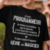 T-shirt humoristique Programmeur génie magicien avec citation drôle pour développeur