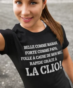 T-shirt humoristique Rapide grâce à la Clio avec slogan drôle pour cadeau