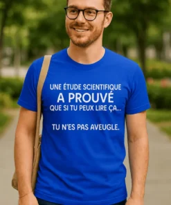 T-shirt humoristique Recherche scientifique pas aveugle avec slogan drôle imprimé