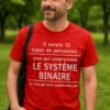 T-shirt humoristique Système binaire avec blague geek sur fond imprimé