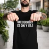 T-shirt humoristique Une dernière et on y va avec slogan drôle pour cadeau
